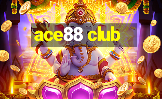 ace88 club