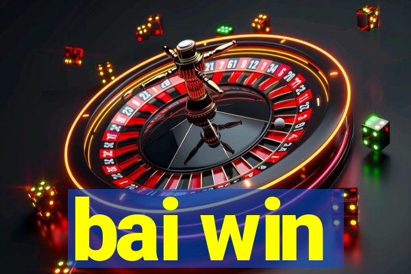 bai win