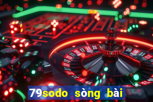 79sodo sòng bài trực tuyến