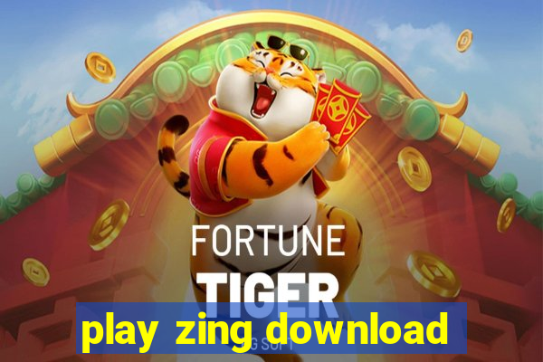 play zing download