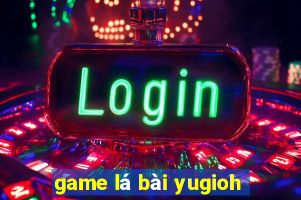 game lá bài yugioh