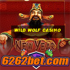 wild wolf casino