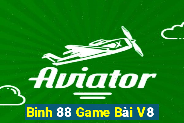 Binh 88 Game Bài V8