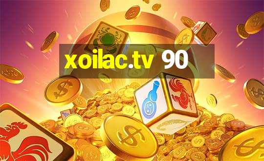 xoilac.tv 90