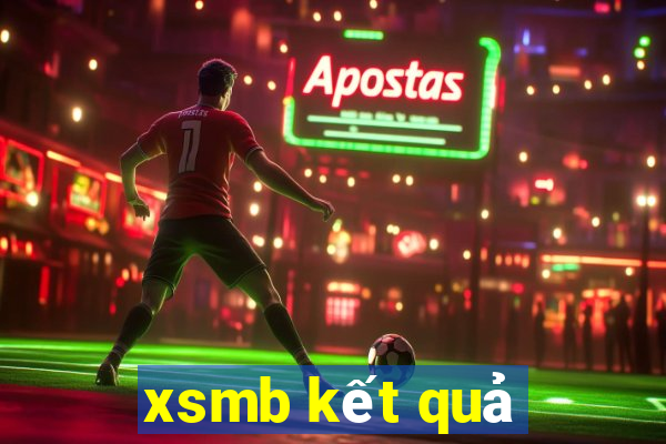 xsmb kết quả