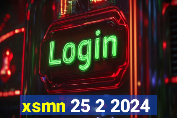 xsmn 25 2 2024