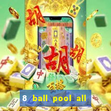 8 ball pool all version apk