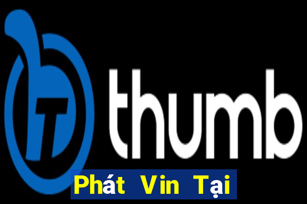 Phát Vin Tại Game Bài Đổi The