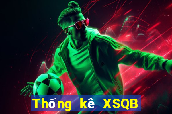 Thống kê XSQB ngày 25