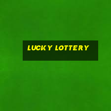 lucky lottery