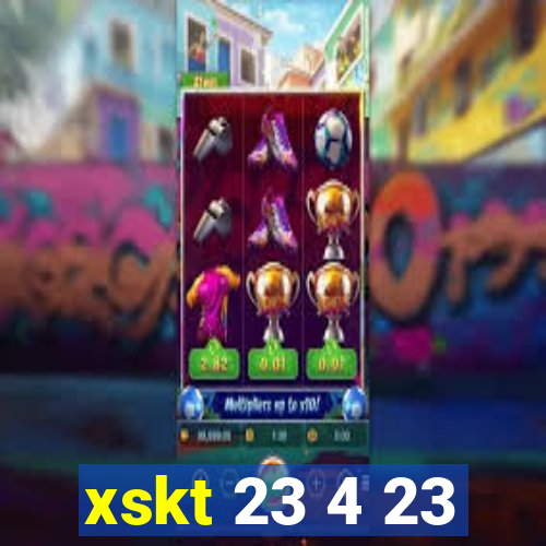 xskt 23 4 23