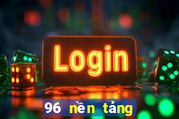 96 nền tảng game bài