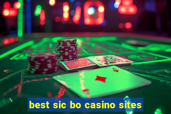 best sic bo casino sites