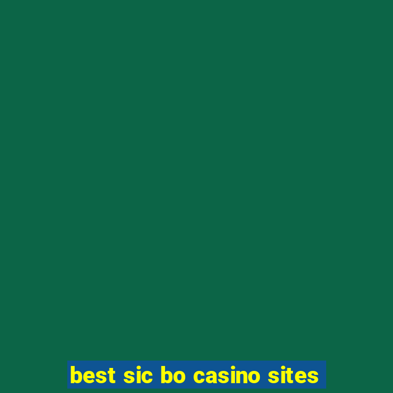 best sic bo casino sites