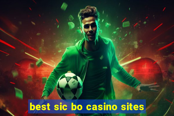 best sic bo casino sites