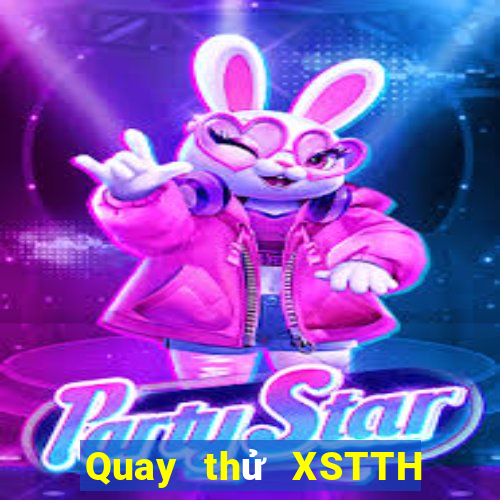 Quay thử XSTTH ngày 13