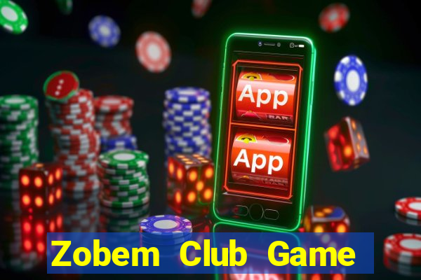 Zobem Club Game Bài 6789