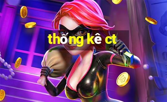 thống kê ct