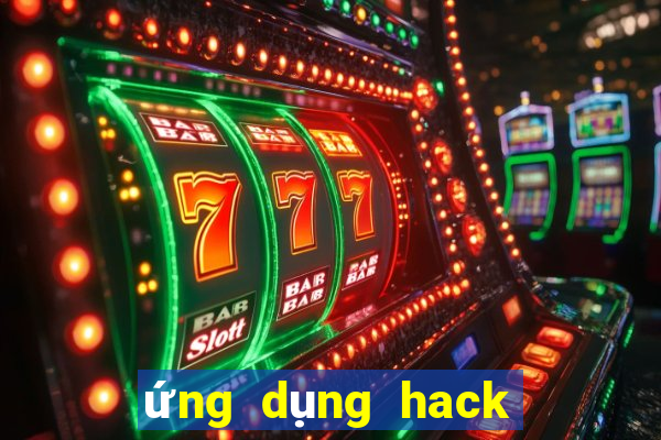 ứng dụng hack game nổ hũ