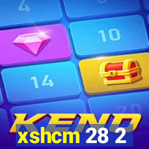 xshcm 28 2