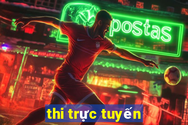 thi trực tuyến