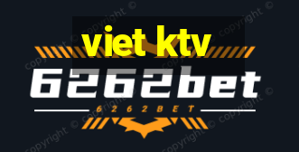 viet ktv