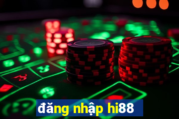 đăng nhập hi88