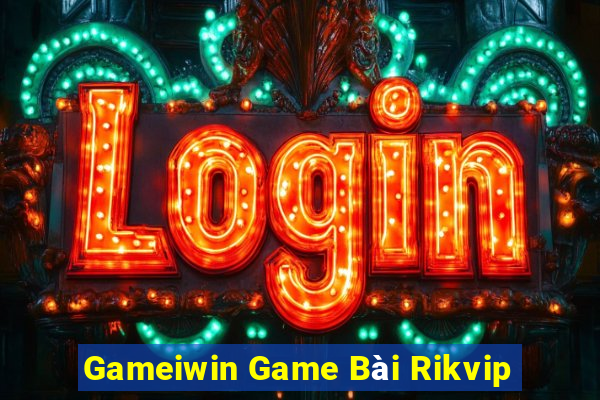 Gameiwin Game Bài Rikvip