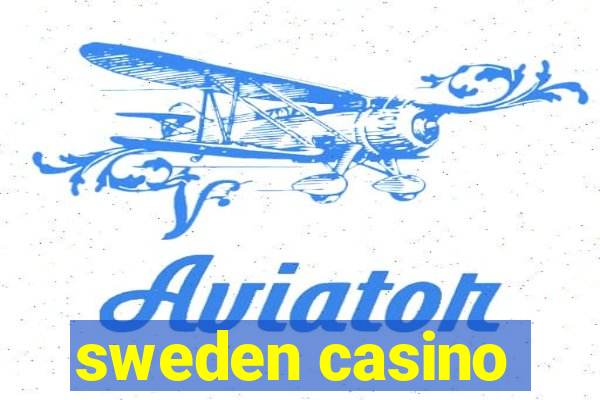 sweden casino