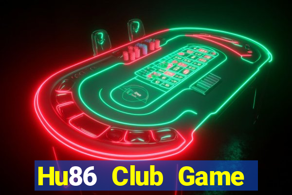 Hu86 Club Game Bài Có Code