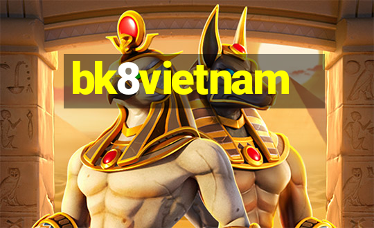 bk8vietnam