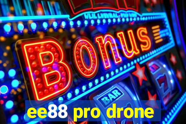 ee88 pro drone