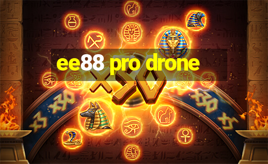 ee88 pro drone