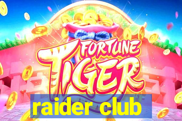 raider club