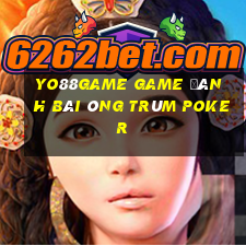 Yo88Game Game Đánh Bài Ông Trùm Poker