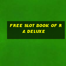 free slot book of ra deluxe