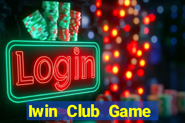 Iwin Club Game Bài B88