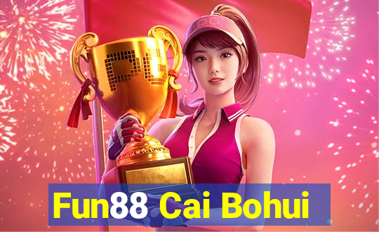 Fun88 Cai Bohui