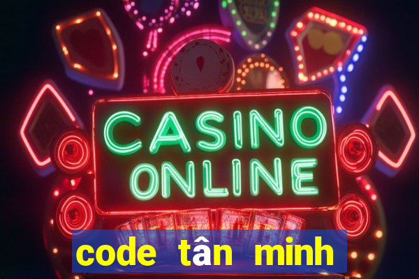 code tân minh chủ sohagame