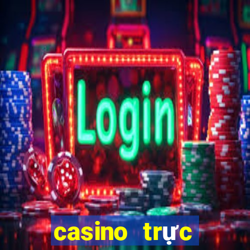 casino trực tuyến là gì