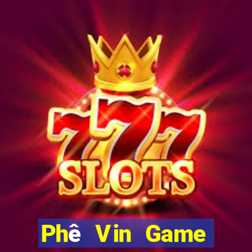 Phê Vin Game Đánh Bài Ăn Tiền Trên Iphone