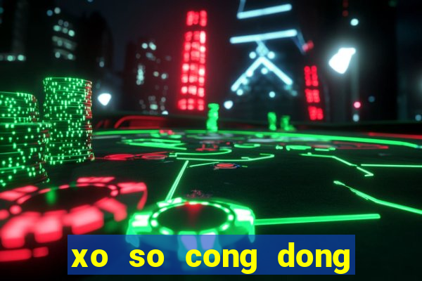 xo so cong dong mien nam