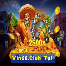 Vin68.Club Tại Game Bài Đổi The