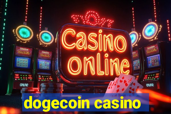 dogecoin casino