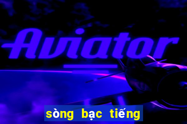 sòng bạc tiếng anh là gì