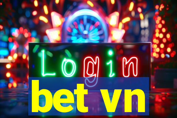 bet vn