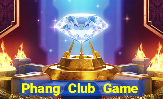 Phang Club Game Bài Twin