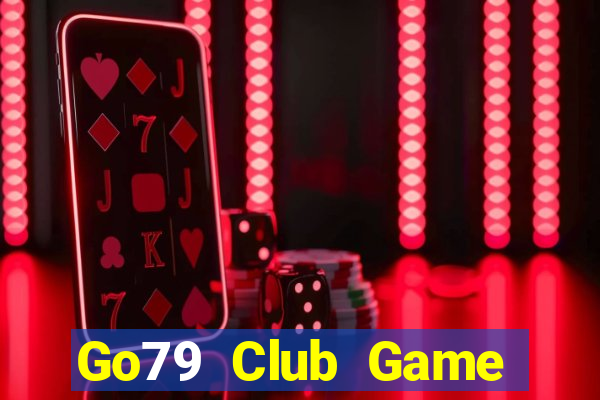 Go79 Club Game Bài Miễn Phí