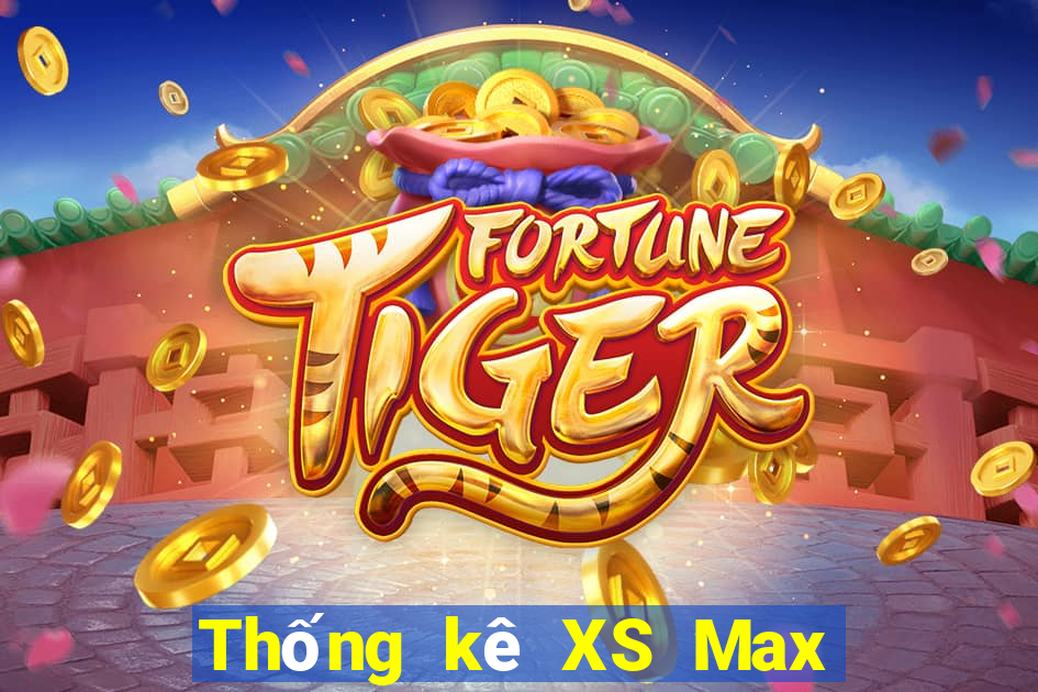 Thống kê XS Max 4D ngày thứ sáu