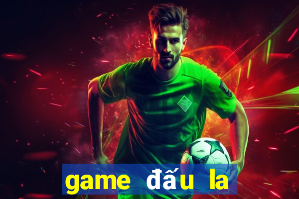 game đấu la đại lục